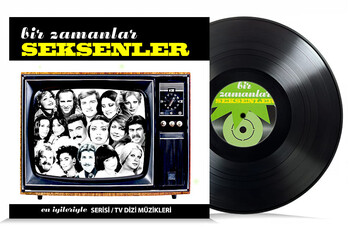  - Bir Zamanlar Seksenler