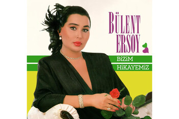 Crownwell - Bülent Ersoy Bizim Hikayemiz 33 Lp