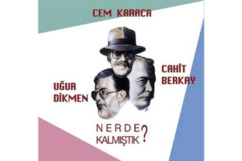 Crownwell - Cem Karaca Uğur Dikmen Cahit Berkay Nerde Kalmıştık 33 Lp