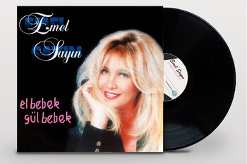 Emel Sayın El Bebek Gül Bebek 33-Lp - Thumbnail