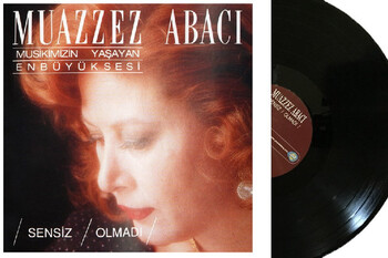  - Muazzez Abacı Sensiz Olmadı 33 Lp