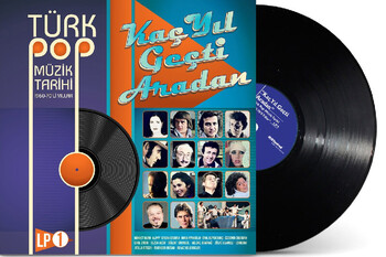 Crownwell - Türk Pop Müzik Tarihi 1960-70 Yılları Kaç Yıl Geçti Aradan 33-Lp